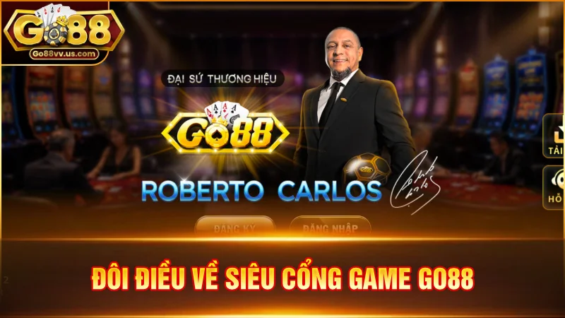 Đôi điều về siêu cổng game Go88
