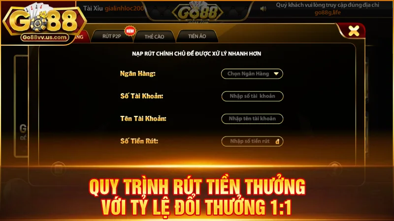 Quy trình rút tiền thưởng với tỷ lệ đổi thưởng 1:1